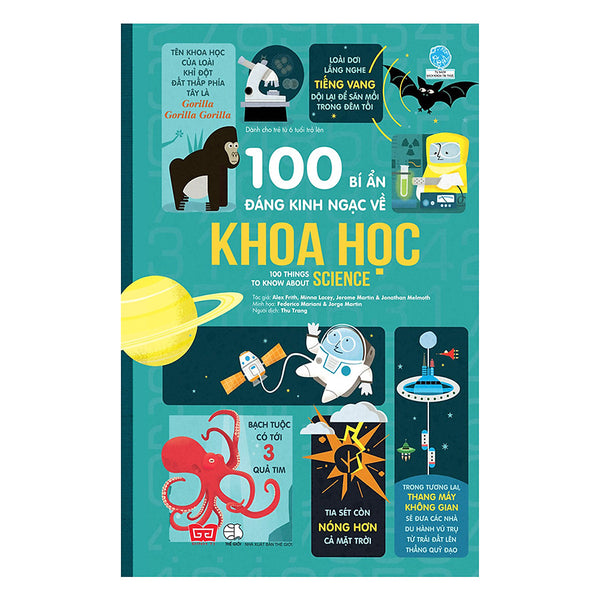 100 Bí Ẩn Đáng Kinh Ngạc Về Khoa Học (Usborne - 100 Things To Know About Science)