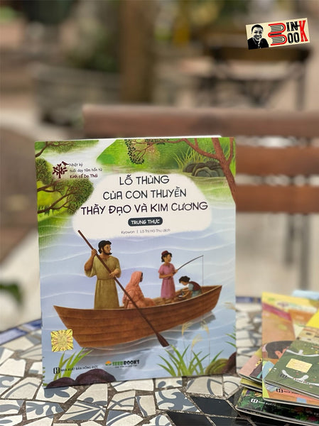 (Nhật Ký Nuôi Dạy Tâm Hồn Từ Kinh Cổ Do Thái) Lỗ Thủng Của Con Thuyền Thầy Đạo Và Kim Cương (Trách Nhiệm Và Trung Thực) - Kyowon – Lã Thị Hà Thu Dịch – Bizbooks – Nxb Hồng Đức (Bìa Mềm)