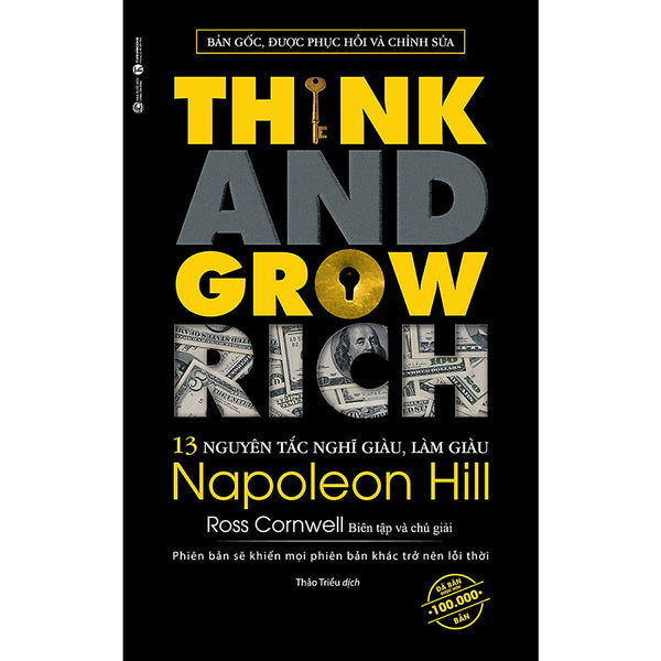 Think & Grow Rich - 13 Nguyên Tắc Nghĩ Giàu Làm Giàu