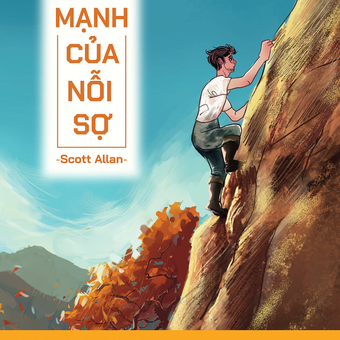 Sách - Sức Mạnh Của Nỗi Sợ Sách - Sức Mạnh Của Nỗi Sợ