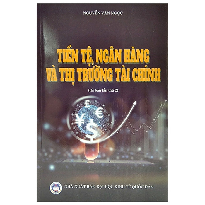 Tiền Tệ Ngân Hàng Và Thị Trường Tài Chính Tiền Tệ Ngân Hàng Và Thị Trường Tài Chính