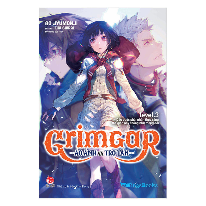 Grimgar Ảo Ảnh Và Tro Tàn - Tập 3 Grimgar Ảo Ảnh Và Tro Tàn - Tập 3
