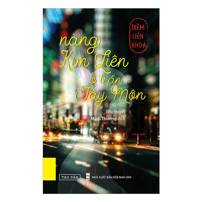 Nàng Kim Liên Ở Trấn Tây Môn Nàng Kim Liên Ở Trấn Tây Môn