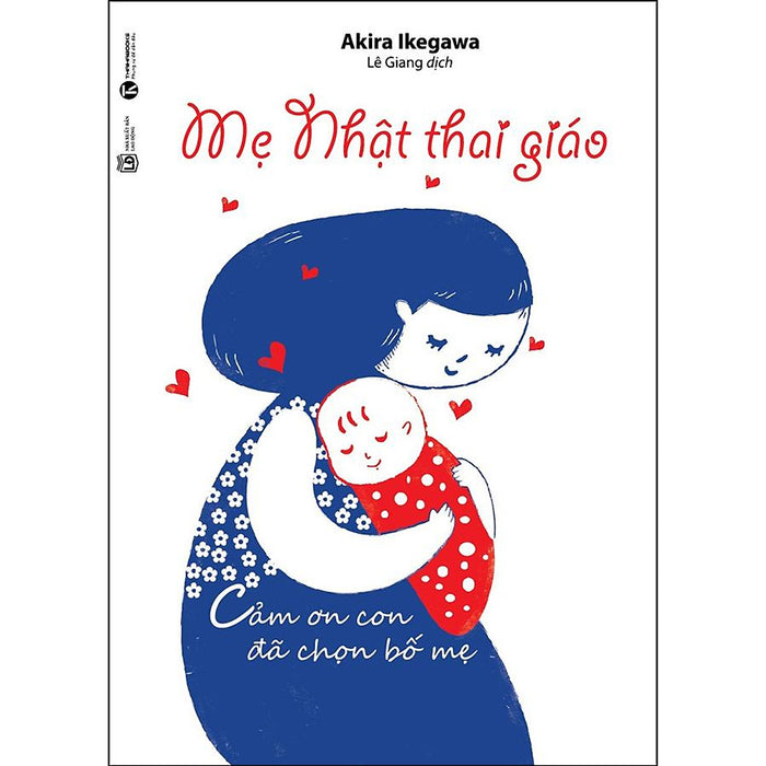 Mẹ Nhật Thai Giáo (Tái Bản) Mẹ Nhật Thai Giáo (Tái Bản)