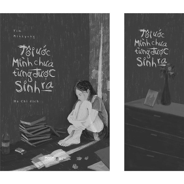 Tôi Ước Mình Chưa Từng Được Sinh Ra -Tặng Kèm 1 Bookmark
