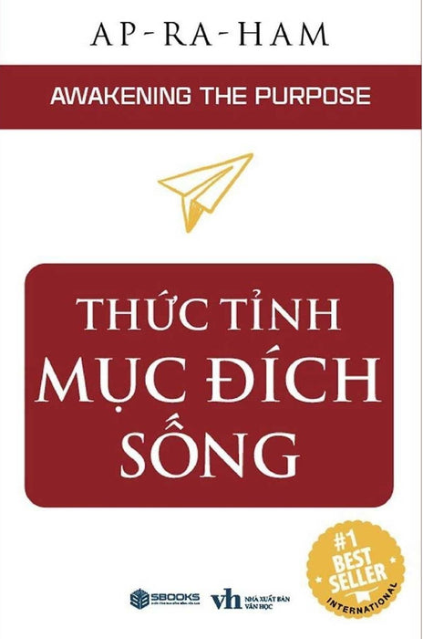 Thức Tỉnh Mục Đích Sống - Awakening The Purpose (Sbooks) Thức Tỉnh Mục Đích Sống - Awakening The Purpose (Sbooks)