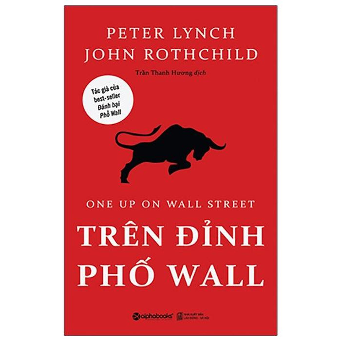 Trên Đỉnh Phố Wall - One Up On Wall Street Trên Đỉnh Phố Wall - One Up On Wall Street