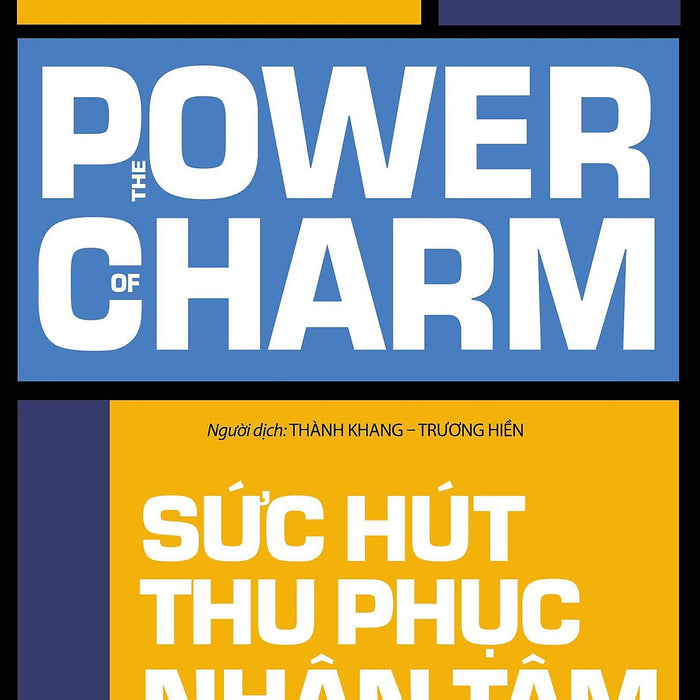 Sức Hút Thu Phục Nhân Tâm Sức Hút Thu Phục Nhân Tâm