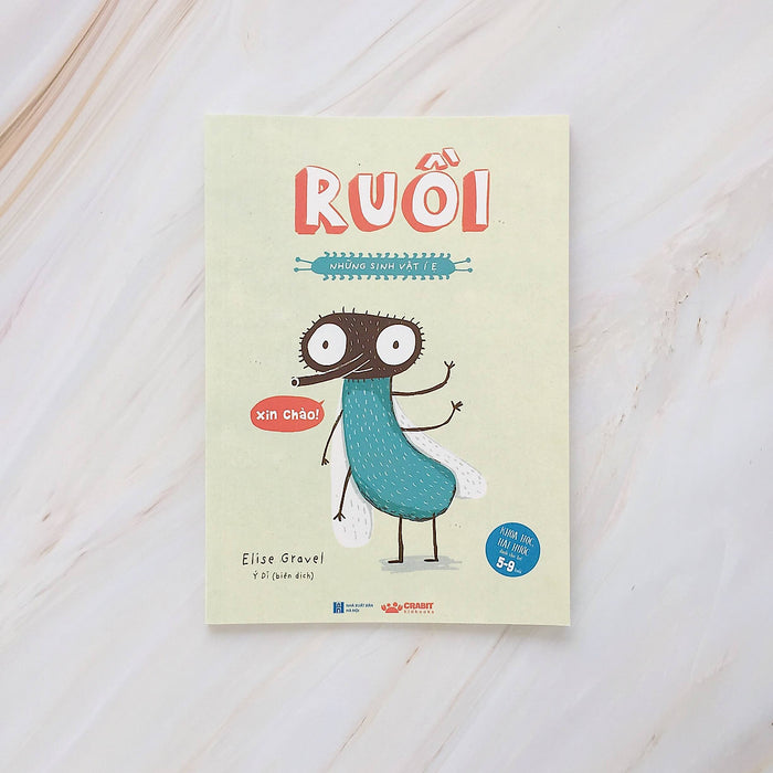 Những Sinh Vật Í Ẹ - Ruồi Những Sinh Vật Í Ẹ - Ruồi