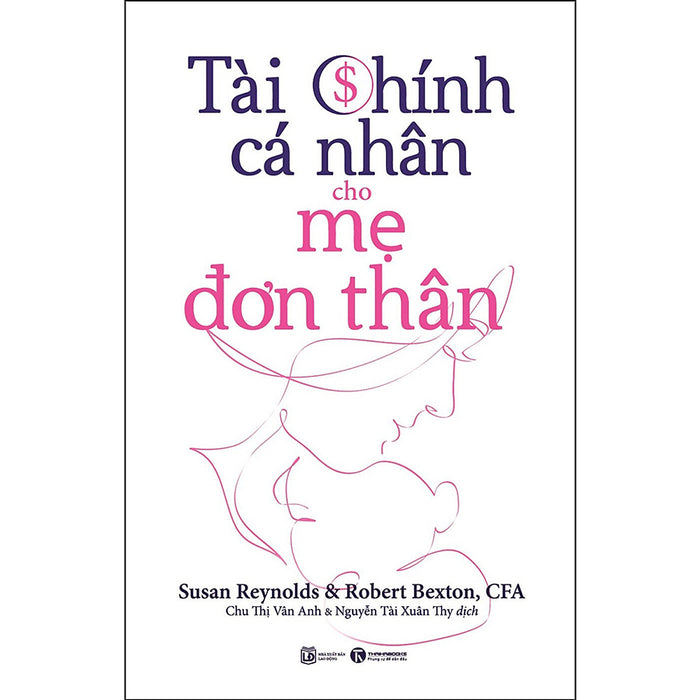 Tài Chính Cá Nhân Cho Mẹ Đơn Thân Tài Chính Cá Nhân Cho Mẹ Đơn Thân