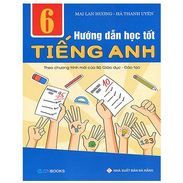 Hướng Dẫn Học Tốt Tiếng Anh Lớp 6