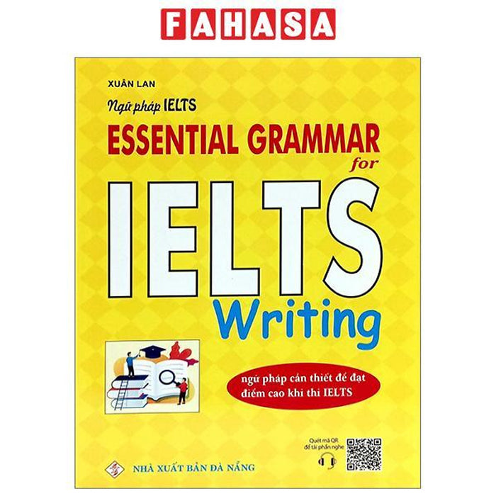 Ngữ Pháp Ielts - Essential Grammar For Ielts Writing Ngữ Pháp Ielts - Essential Grammar For Ielts Writing
