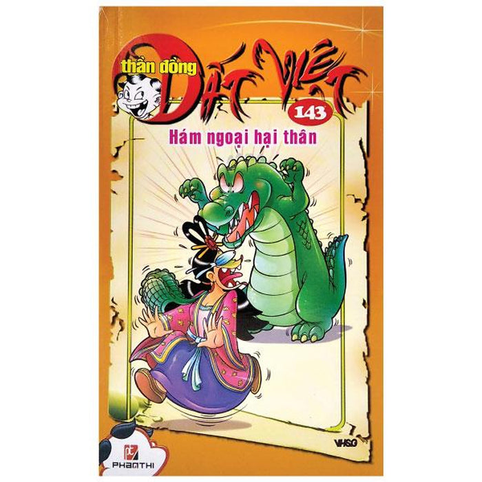 Thần Đồng Đất Việt 143 - Hám Ngoại Hại Thân Thần Đồng Đất Việt 143 - Hám Ngoại Hại Thân
