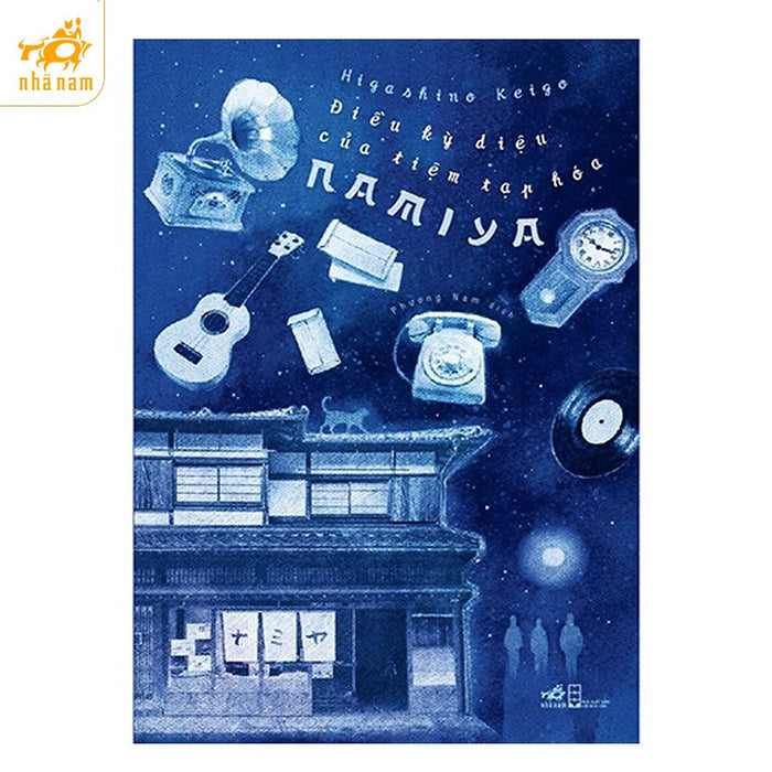 Điều Kỳ Diệu Của Tiệm Tạp Hóa Namiya Điều Kỳ Diệu Của Tiệm Tạp Hóa Namiya