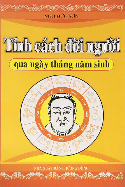 Tính Cách Đời Người Qua Ngày Tháng Năm Sinh (Nd)