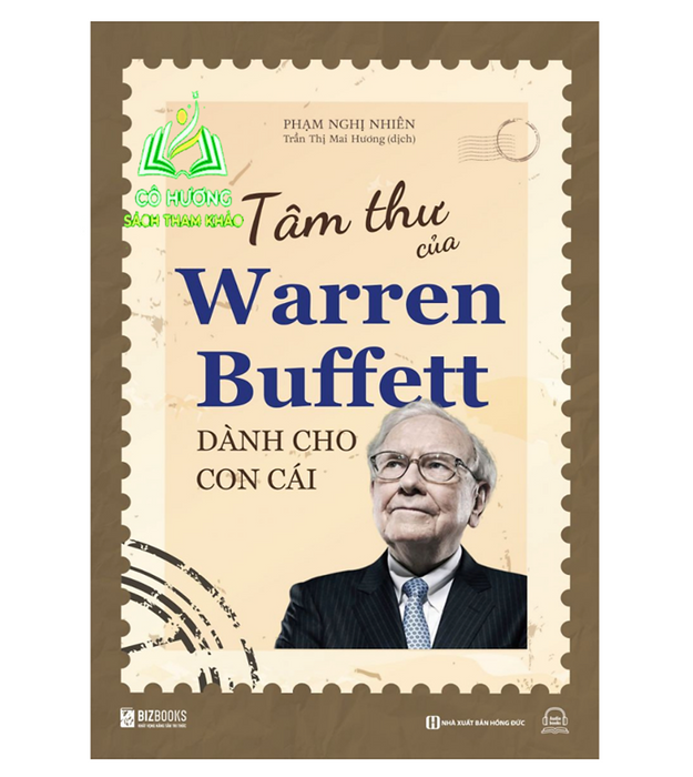 Sách - Tâm Thư Của Warren Buffett Dành Cho Con Cái - Tìm Ra Giá Trị Và Ý Nghĩa Thực Sự Của Cuộc Sống - Mc Sách - Tâm Thư Của Warren Buffett Dành Cho Con Cái - Tìm Ra Giá Trị Và Ý Nghĩa Thực Sự Của Cuộc Sống - Mc
