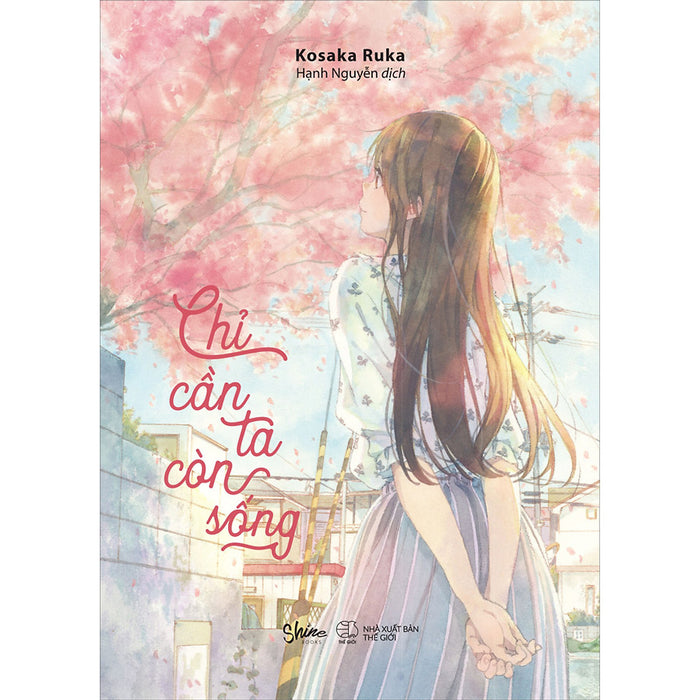 Chỉ Cần Ta Còn Sống Chỉ Cần Ta Còn Sống