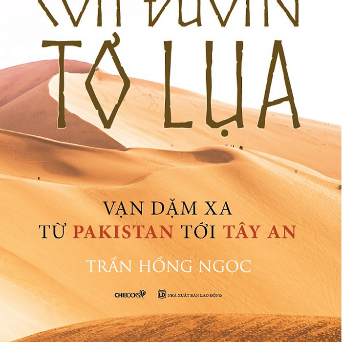 Sách Con Đường Tơ Lụa Sách Con Đường Tơ Lụa