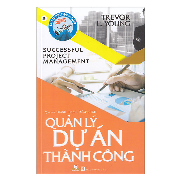 Quản Lý Dự Án Thành Công Quản Lý Dự Án Thành Công