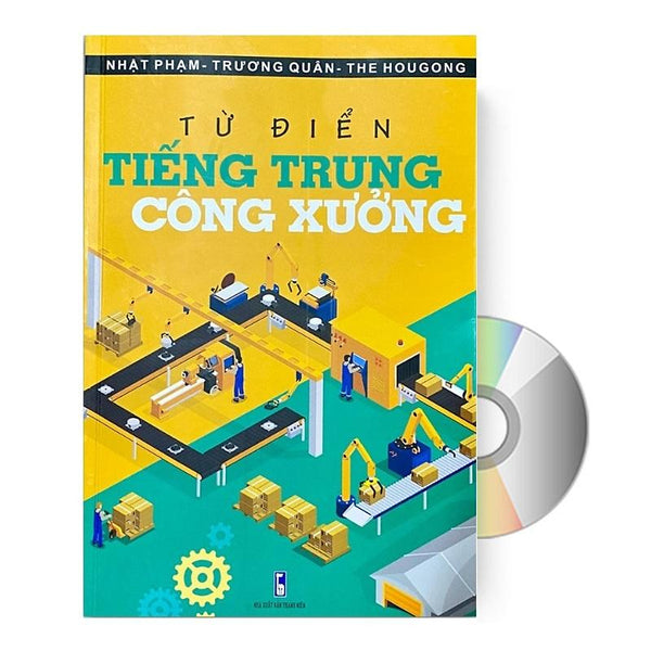 SáCh - Từ Điển Tiếng Trung Công Xưởng +Dvd TàI LiệU