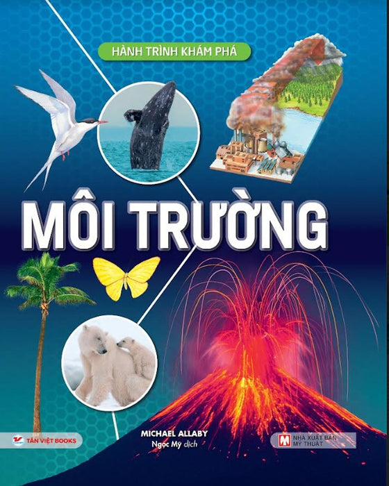 Hành Trình Khám Phá - Môi Trường Hành Trình Khám Phá - Môi Trường
