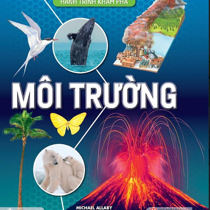 Hành Trình Khám Phá - Môi Trường Hành Trình Khám Phá - Môi Trường