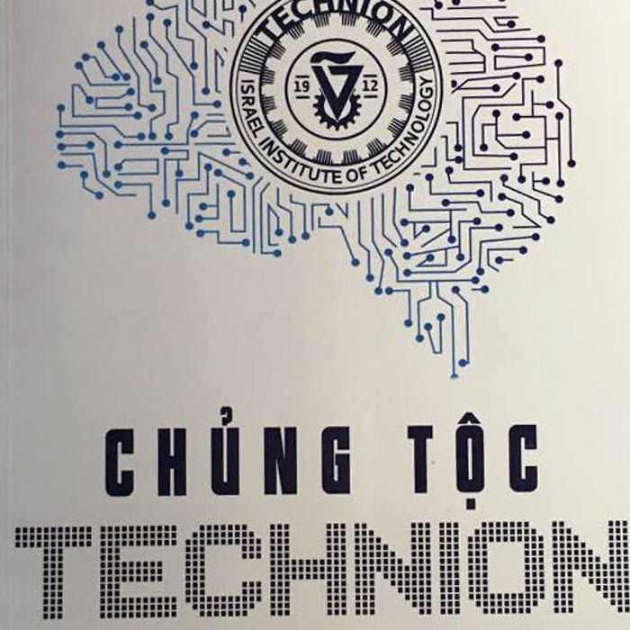 Chủng Tộc Technion Chủng Tộc Technion