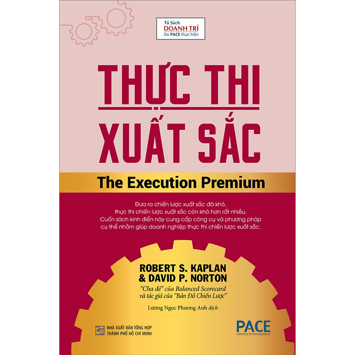 Thực Thi Xuất Sắc (The Execution Premium) Thực Thi Xuất Sắc (The Execution Premium)