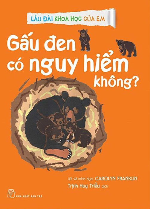 Lâu Đài Khoa Học Của Em - Gấu Đen Có Nguy Hiểm Không? _Tre Lâu Đài Khoa Học Của Em - Gấu Đen Có Nguy Hiểm Không? _Tre