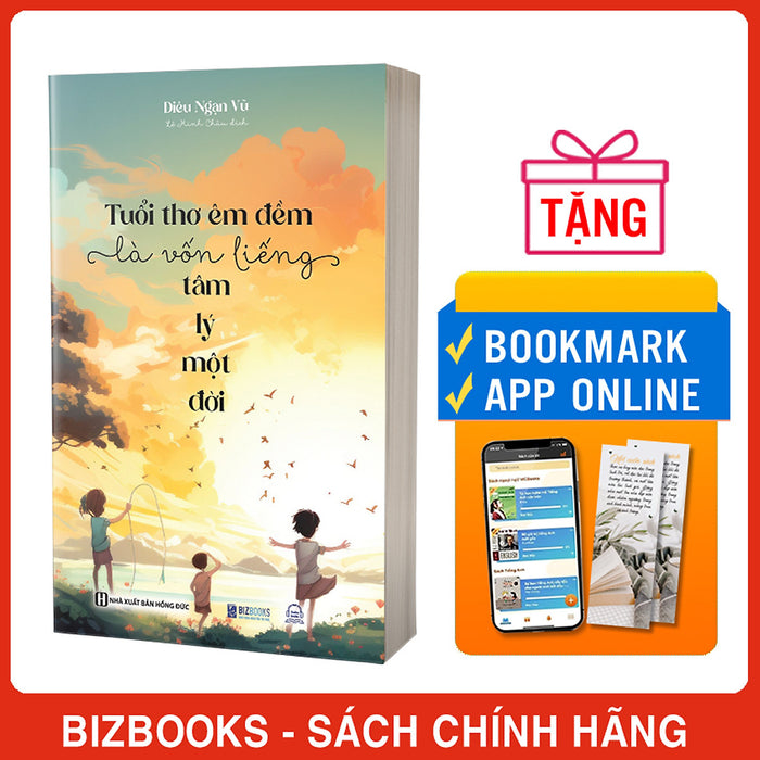 Tuổi Thơ Êm Đềm Là Vốn Liếng Tâm Lý Một Đời Tuổi Thơ Êm Đềm Là Vốn Liếng Tâm Lý Một Đời