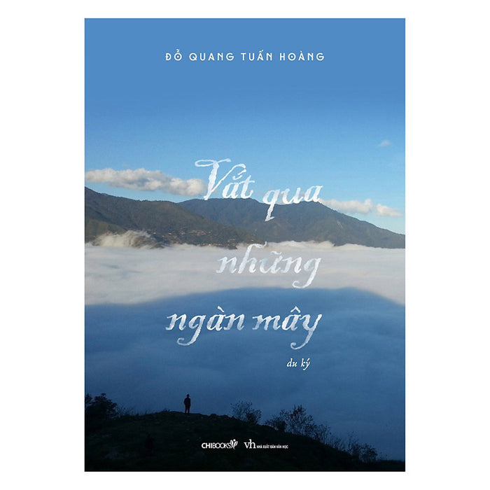 Vắt Qua Những Ngàn Mây Vắt Qua Những Ngàn Mây
