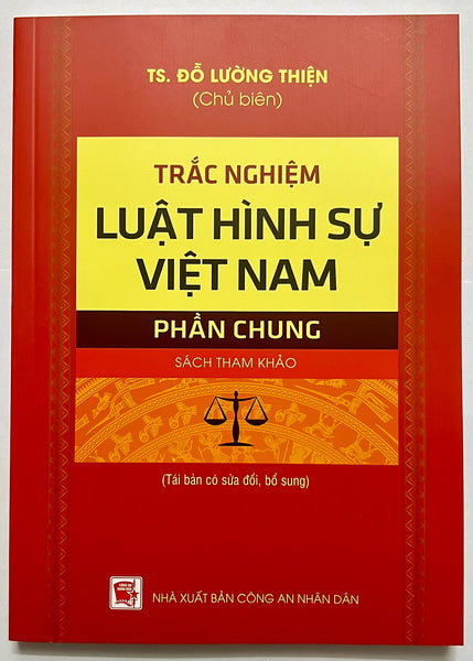 Sách - Trắc Nghiệm Luật Hình Sự Việt Nam Phần Chung