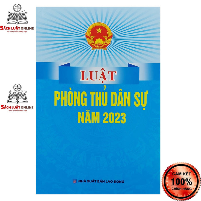 Sách - Luật Phòng Thủ Dân Sự (Nxb Lao Động) Sách - Luật Phòng Thủ Dân Sự (Nxb Lao Động)