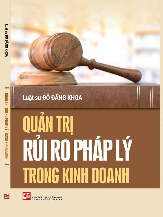 Quản Trị Rủi Ro Pháp Lý Trong Kinh Doanh Quản Trị Rủi Ro Pháp Lý Trong Kinh Doanh