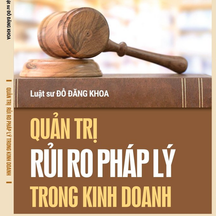 Quản Trị Rủi Ro Pháp Lý Trong Kinh Doanh Quản Trị Rủi Ro Pháp Lý Trong Kinh Doanh
