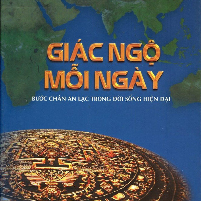 Giác Ngộ Mỗi Ngày Giác Ngộ Mỗi Ngày