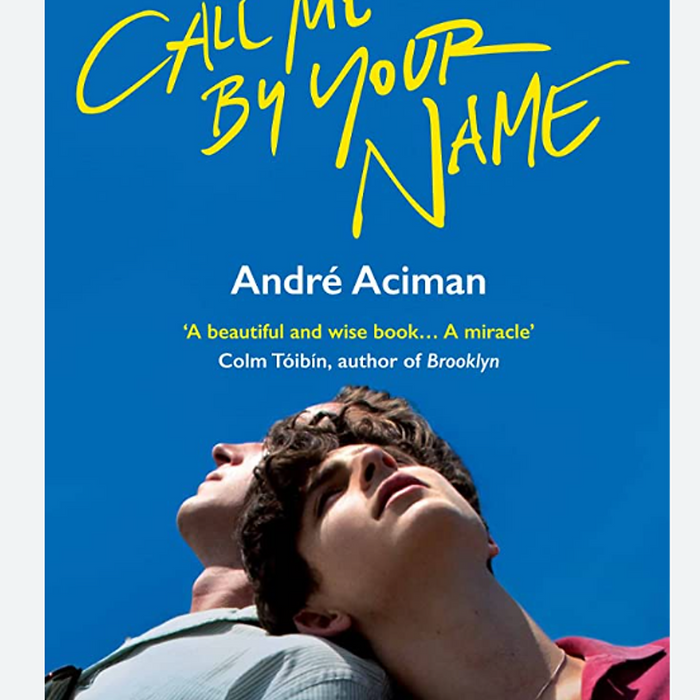 Tiểu Thuyết Tiếng Anh: Call Me By Your Name Tiểu Thuyết Tiếng Anh: Call Me By Your Name