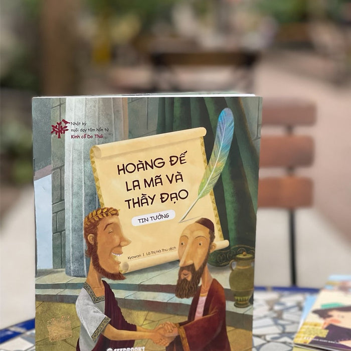 (Nhật Ký Nuôi Dạy Tâm Hồn Từ Kinh Cổ Do Thái) Hoàng Đế La Mã Và Thầy Đạo (Tin Tưởng) - Kyowon – Lã Thị Hà Thu Dịch – Bizbooks – Nxb Hồng Đức (Bìa Mềm) (Nhật Ký Nuôi Dạy Tâm Hồn Từ Kinh Cổ Do Thái) Hoàng Đế La Mã Và Thầy Đạo (Tin Tưởng) - Kyowon – Lã Thị Hà Thu Dịch – Bizbooks – Nxb Hồng Đức (Bìa Mềm)