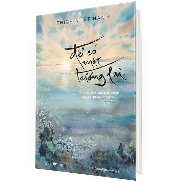 Để Có Một Tương Lai Để Có Một Tương Lai