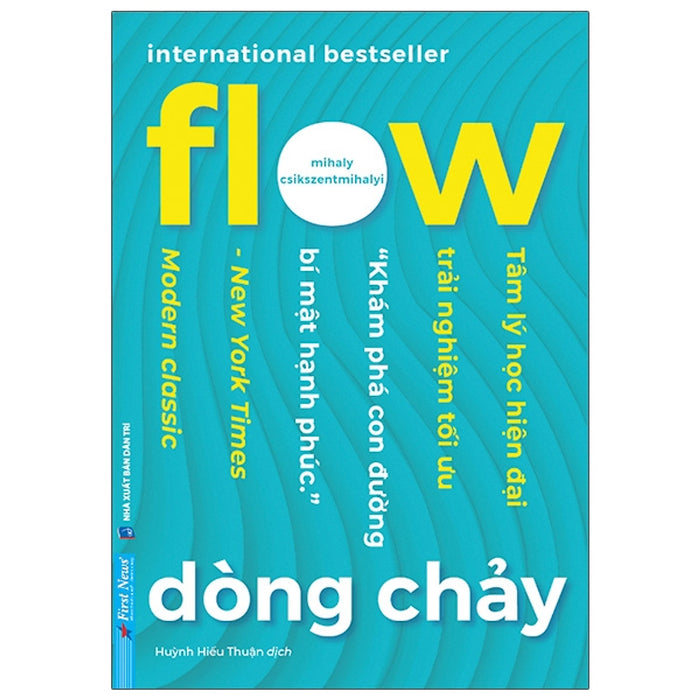 Flow - Dòng Chảy - Mihaly Csikszentmihalyi Flow - Dòng Chảy - Mihaly Csikszentmihalyi