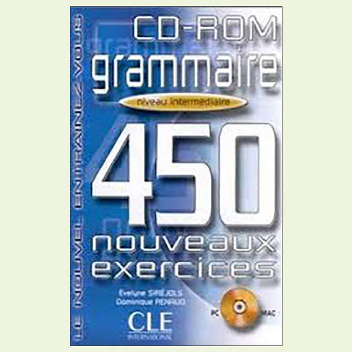 450 Nouveaux Exercices - Grammaire Niveau Intermediare 450 Nouveaux Exercices - Grammaire Niveau Intermediare