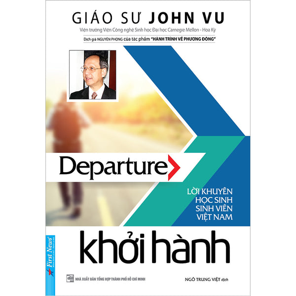 Sách Khởi Hành - Lời Khuyên Sinh Viên Việt Nam (Tái Bản)