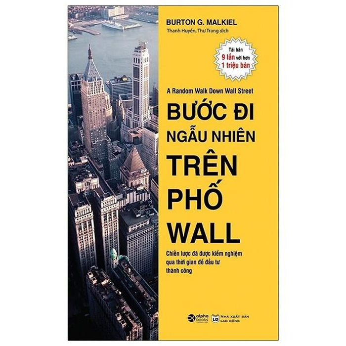 Bước Đi Ngẫu Nhiên Trên Phố Wall Bước Đi Ngẫu Nhiên Trên Phố Wall