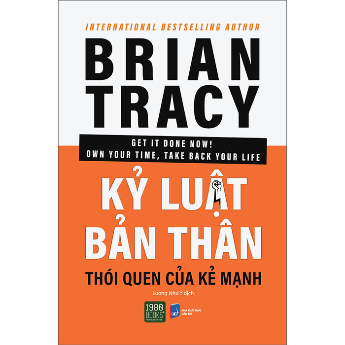 Kỷ Luật Bản Thân: Thói Quen Của Kẻ Mạnh Kỷ Luật Bản Thân: Thói Quen Của Kẻ Mạnh