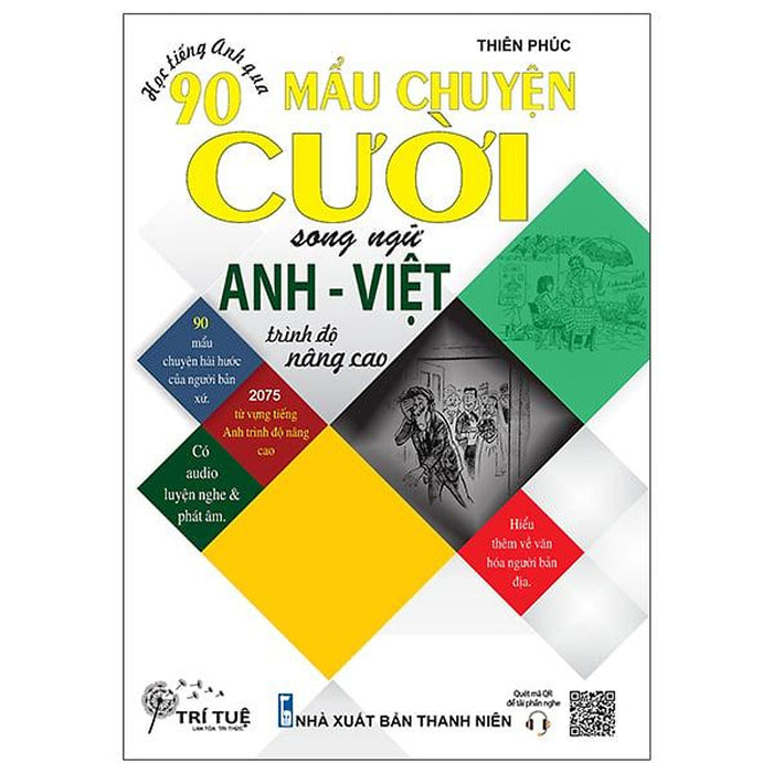 Học Tiếng Anh Qua 90 Mẩu Chuyện Cười Song Ngữ Anh - Việt - Trình Độ Nâng Cao Học Tiếng Anh Qua 90 Mẩu Chuyện Cười Song Ngữ Anh - Việt - Trình Độ Nâng Cao