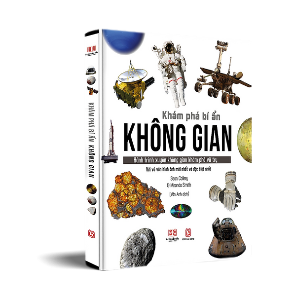 Sách Khám Phá Bí Ẩn Không Gian - Hành Trình Xuyên Không Gian Khám Phá Vũ Trụ