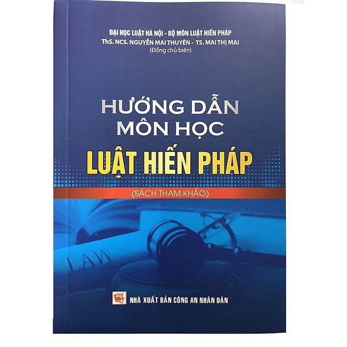 Hướng Dẫn Môn Học Luật Hiến Pháp Hướng Dẫn Môn Học Luật Hiến Pháp