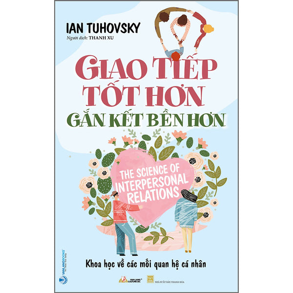 Giao Tiếp Tốt Hơn Gắn Kết Bền Lâu