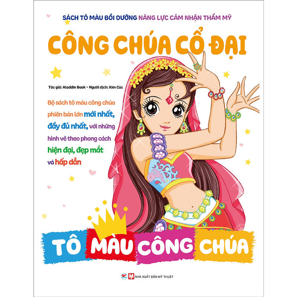 Sách Tô Màu Bồi Dưỡng Năng Lực Cảm Nhận Thẩm Mỹ - Công Chúa Cổ Đại -  Tô Màu Công Chúa