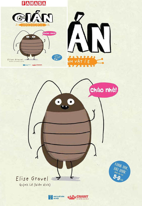 Gián - Những Sinh Vật Í Ẹ (Từ 5 Đến 9 Tuổi) Gián - Những Sinh Vật Í Ẹ (Từ 5 Đến 9 Tuổi)